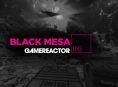 GR Livessä tänään Black Mesa