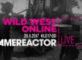 GR Livessä tänään Wild West Online