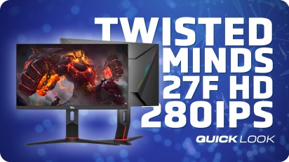 Twisted Minds 27FHD280IPS (Quick Look) - Flat and Furious